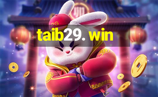 taib29. win