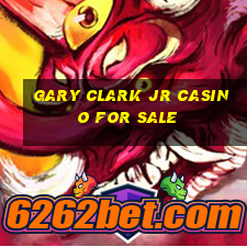 gary clark jr casino for sale