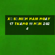 xổ số miền nam ngày 17 tháng 11 năm 2024