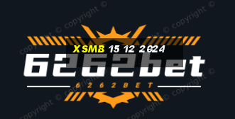 xsmb 15 12 2024