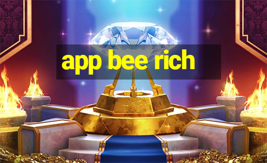 app bee rich