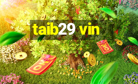 taib29 vin