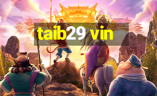 taib29 vin