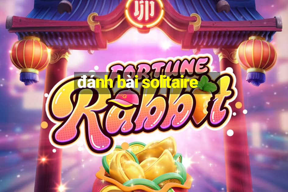 đánh bài solitaire