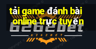 tải game đánh bài online trực tuyến