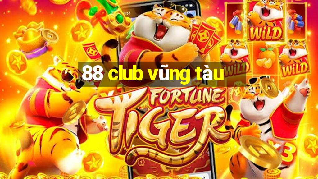 88 club vũng tàu