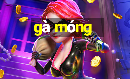 gà móng