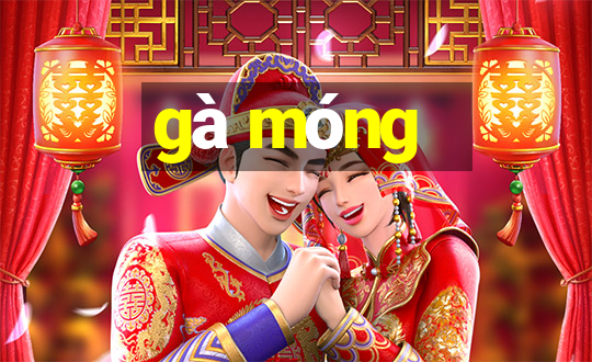 gà móng