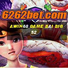 Awin68 Game Bài Big52