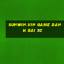 Sunwin.Vin Game Danh Bai 3C