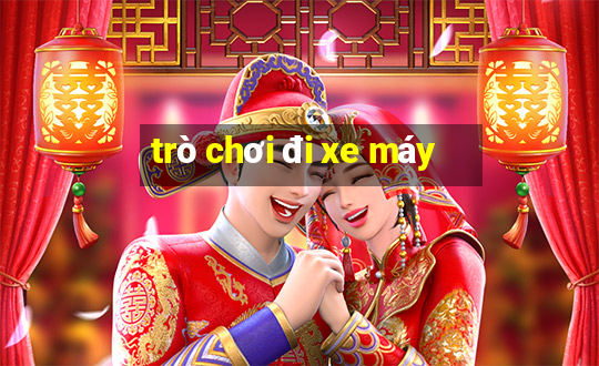 trò chơi đi xe máy