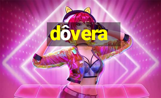 dôvera