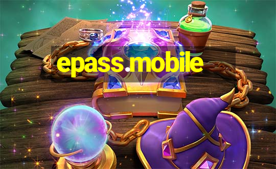 epass.mobile