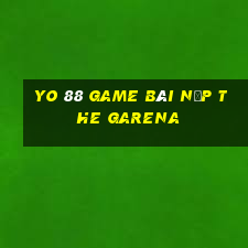 Yo 88 Game Bài Nạp The Garena