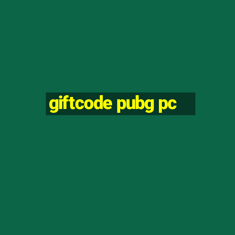 giftcode pubg pc