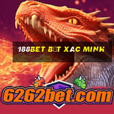 188bet bắt xác minh