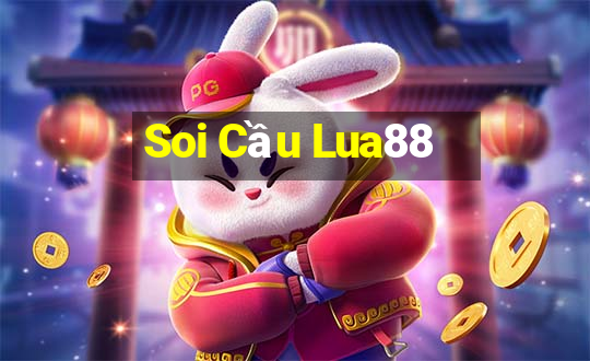 Soi Cầu Lua88