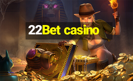 22Bet casino