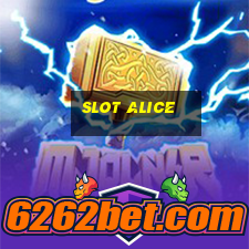 slot alice