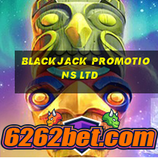 blackjack promotions ltd