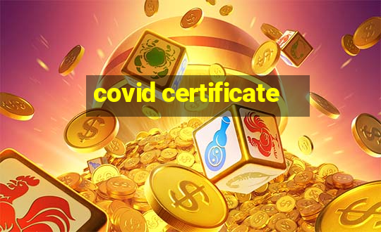 covid certificate