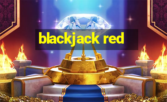 blackjack red