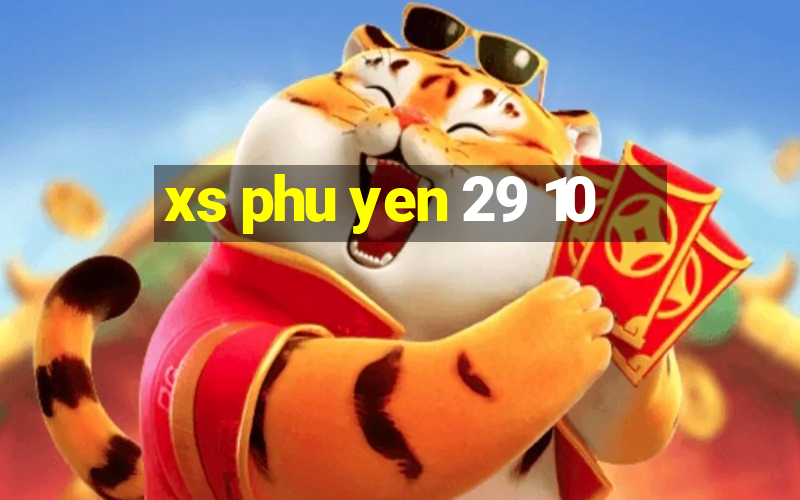 xs phu yen 29 10