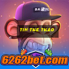 tin the thao