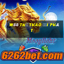 W88 Thể thao Đại phát