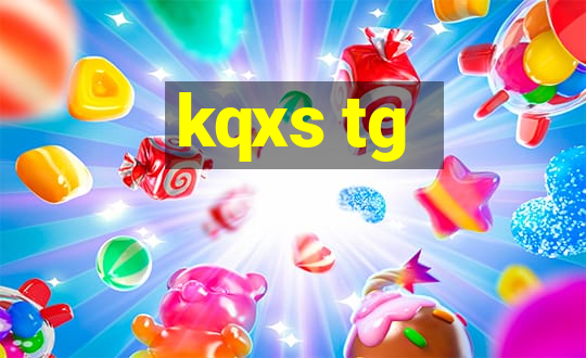 kqxs tg