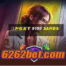 Đăng ký 9159 Sands