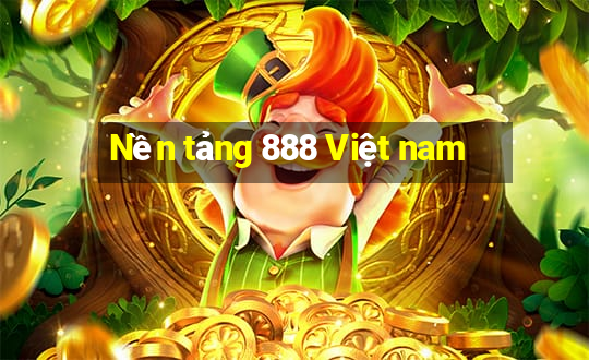 Nền tảng 888 Việt nam