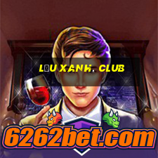 lầu xanh. club