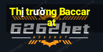 Thị trường Baccarat