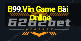 B99.Vin Game Bài Online