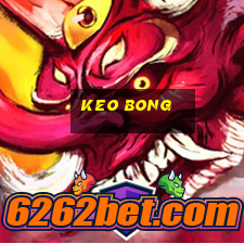 keo bong