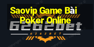 Saovip Game Bài Poker Online