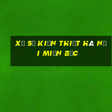 xổ số kiến thiết hà nội miền bắc