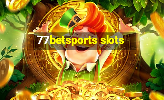 77betsports slots