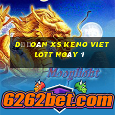 Dự đoán XS Keno Vietlott ngày 1