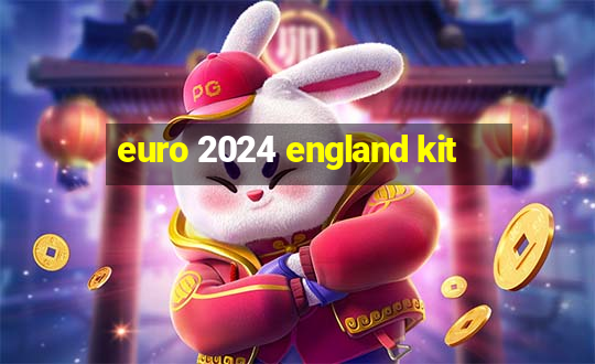 euro 2024 england kit