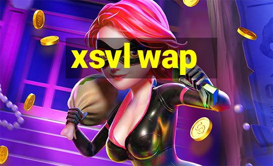 xsvl wap