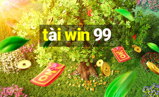 tài win 99