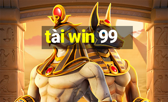 tài win 99