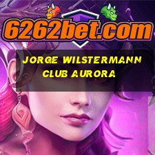 jorge wilstermann club aurora