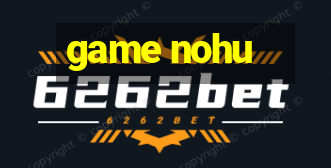 game nohu