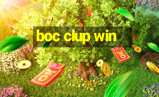 boc clup win