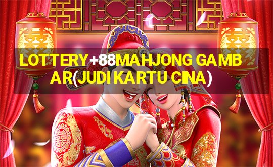 LOTTERY+88MAHJONG GAMBAR(JUDI KARTU CINA)