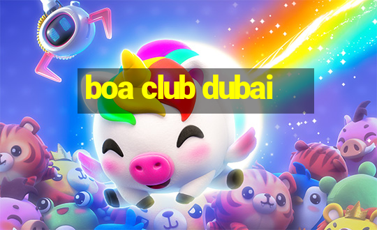 boa club dubai