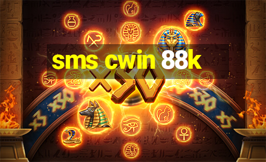 sms cwin 88k